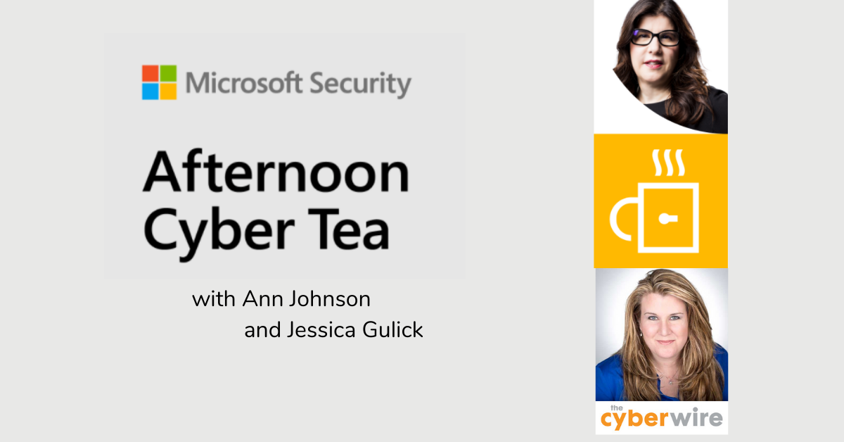 Afternoon Cyber Tea Podcast - The Next Cyber Defender